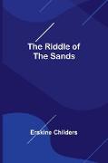 The Riddle of the Sands