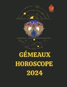 Gémeaux Horoscope 2024