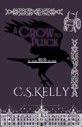 A Crow to Pluck