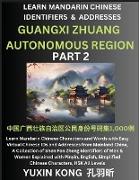 Guangxi Zhuang Autonomous Region of China (Part 2)