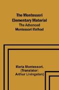 The Montessori Elementary Material, The Advanced Montessori Method