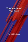 The Secret of the Reef