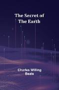 The Secret of the Earth
