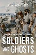 Soldiers and Ghosts