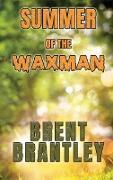 Summer of the Waxman