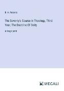 The Seventy's Course in Theology, Third Year, The Doctrine Of Deity