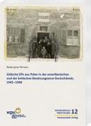 Jüdische DPs aus Polen in der amerikanischen und der britischen Besatzungszone Deutschlands, 1945-1948