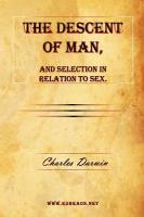 The Descent of Man, and Selection in Relation to Sex