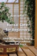 Bonsai Care for Beginners