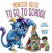 Monster Needs to Go to School