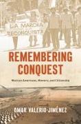 Remembering Conquest