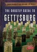 The Ghostly Guide to Gettysburg