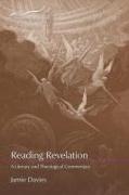 Reading Revelation: A Literary and Theological Commentary