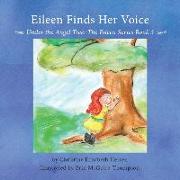 Eileen Finds Her Voice: Under the Angel Tree