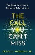 The Call You Can't Miss