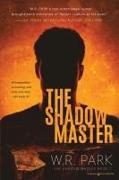 The Shadow Master