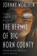 The Hermit of Big Horn County