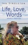 Life, Love Words