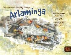 Barramundi Fishing Story Arlaminga