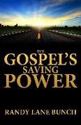 The Gospel's Saving Power, 2nd Edition
