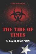 The Tide of Times: A Blake Meyer Thriller - Book 3 of 6