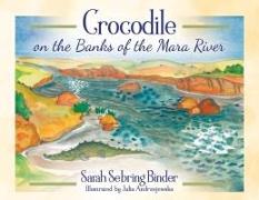 Crocodile on the Banks of the Mara River