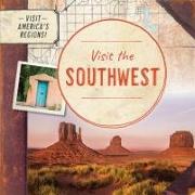Visit the Southwest