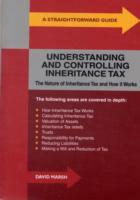 A Straightforward Guide to Understanding and Controlling Inheritance Tax