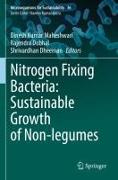 Nitrogen Fixing Bacteria: Sustainable Growth of Non-Legumes