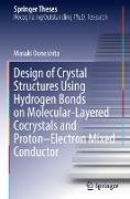 Design of Crystal Structures Using Hydrogen Bonds on Molecular-Layered Cocrystals and Proton¿Electron Mixed Conductor