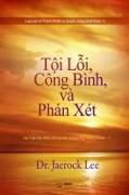 T&#7897,i L&#7895,i, Công Bình, và Phán Xét(Vietnamese Edition)