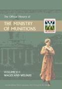 OFFICIAL HISTORY OF THE MINISTRY OF MUNITIONSVOLUME V