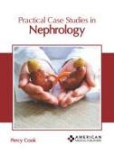 Practical Case Studies in Nephrology