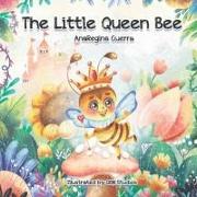 The Little Queen Bee