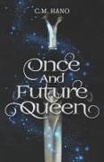Once and Future Queen