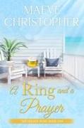 A Ring and A Prayer: The Golden Bowl Book One