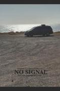 The American Outback Volume Two: No Signal
