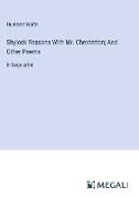 Shylock Reasons With Mr. Chesterton, And Other Poems