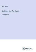 Socialism And The Family