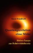 Quantengravitation ohne Mühe