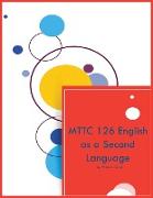 MTTC 126 English as a Second Language