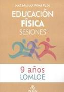 Educación física : sesiones, 9 años