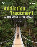 Addiction Treatment: A Strengths Perspective