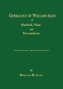 Genealogy of William Allis of Hatfield, Mass. and Descendants 1630-1919