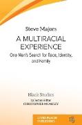 A Multiracial Experience