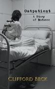 Outpatient - A Story of Horror and Madness