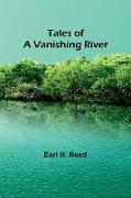 Tales of a Vanishing River