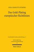 Das Gold-Plating europäischer Richtlinien