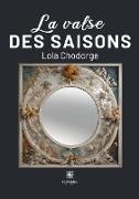 La valse des saisons