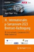 XL. Internationales ¿-Symposium 2023 Bremsen-Fachtagung